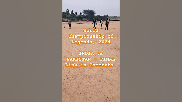 World Championship of Legends, 2024 INDIA vs PAKISTAN - FINAL