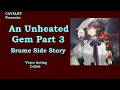 Brume's Side Story: An Unheated Gem [3] #reverse1999 #voiceacting #aflowingfeast #sidestory