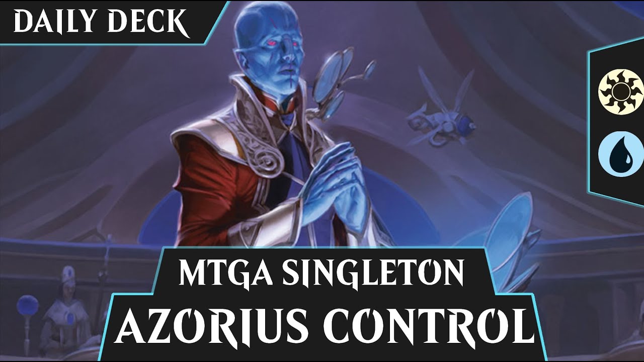 AZORIUS CONTROL - MTG ARENA SINGLETON - [DECK TECH & GAMEPLAY]