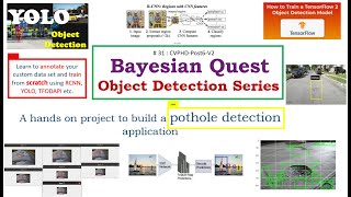 # 31 CVPHD-Post6-V2 : Building a road pothole detector : Part 31- Object Detection using TFODAPI