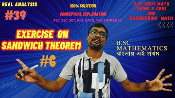 Exercise on Sandwich Theorem | Sequence | Real Analysis by DR Colleger