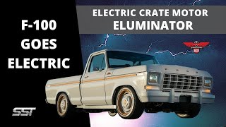 Ford F100 Eluminator    ALL ELECTRIC RESTOMOD WITH FORD CRATE ELECTRIC MOTOR