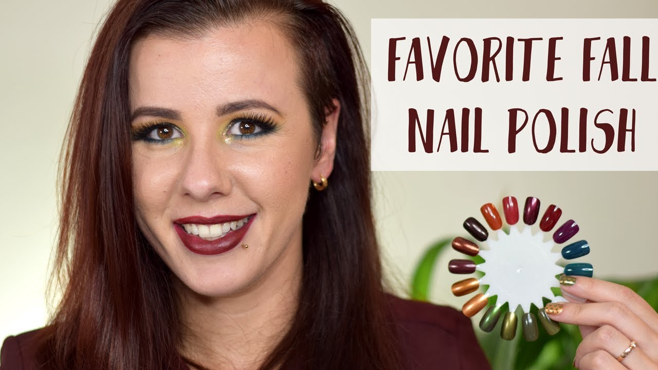 Best Nail Polish for Fall my favorite nail polish YouTube