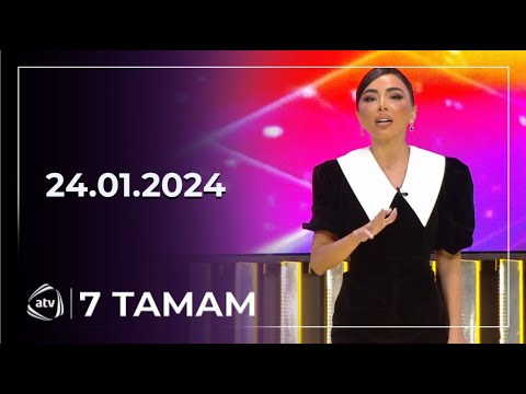 7 Tamam / 24.01.2024 / Çinarə Məlikzadə, Afşin Azəri