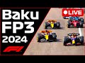 🔴F1 LIVE - Azerbaijan/Baku GP FP3 - Commentary + Live Timing