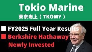 《 JAPANESE STOCK 》Tokio Marine FY2025 Full Year Results