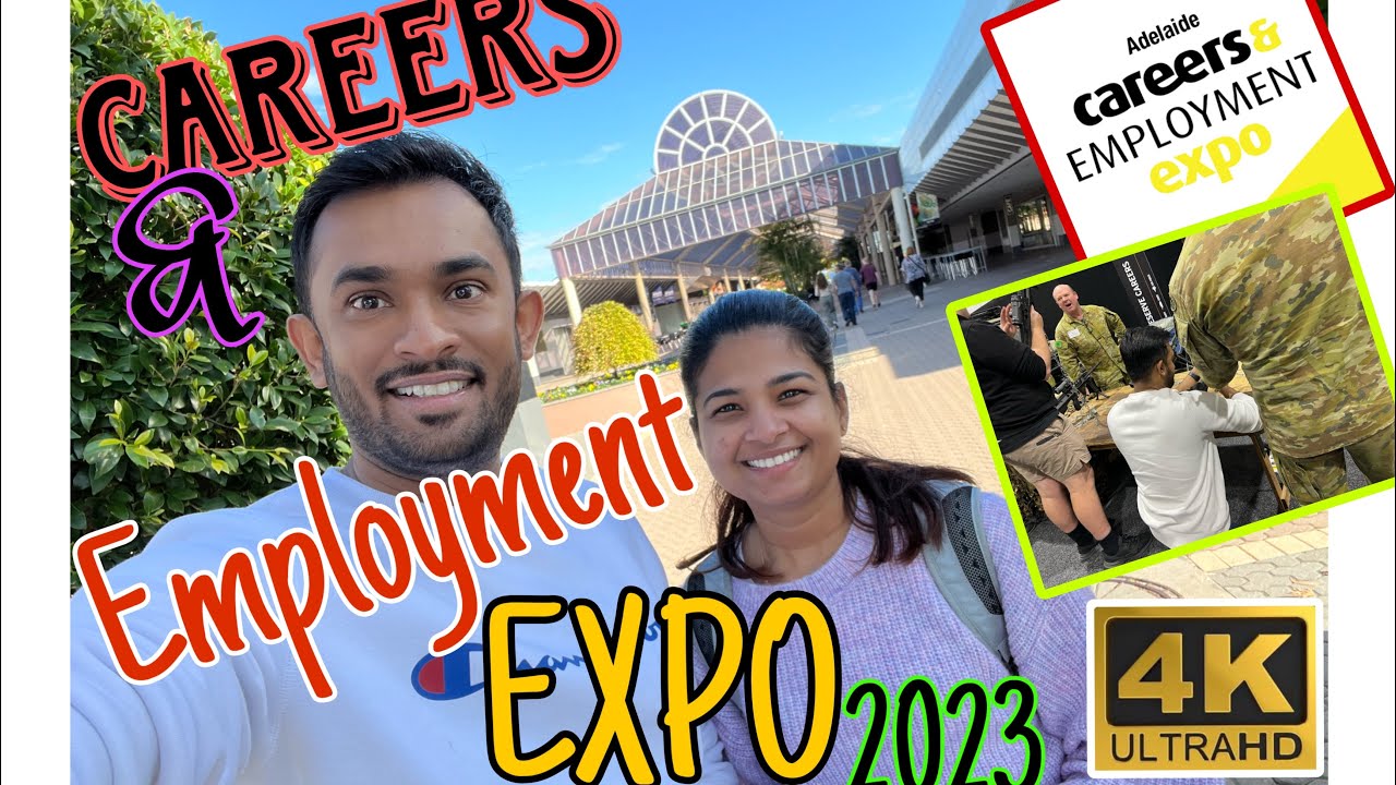 Careers & Employment Expo 2023🇦🇺 Adelaide 📌aus education study 