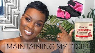 HOW I MAINTAIN MY PIXIE!| MY TOP TIPS & ADVICE!