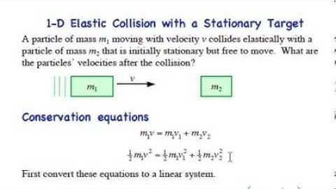 Elastic collision, stationary target in 1D