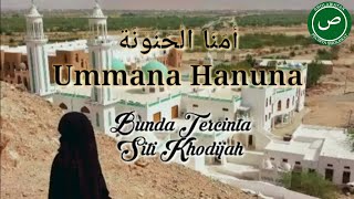 Lirik Sholawat Ummanal Hanuna - Arab Latin & Terjemahan - Sholawatan
