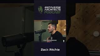 Zack Ritchie Speaks About The Future For Cacticrew Metaverse Architects Podcast