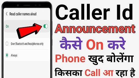 Caller Name Announcer Setting | Call Aane Par Name Bolne Wala Setting | Caller Id Announcement