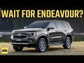 🔥Should a Toyota Fortuner Buyer Wait For The Ford Endeavour?🔥| Ford Endeavour 2024 | Fortuner 2024