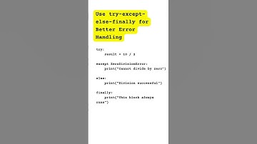 Use try except else finally for Better Error Handling #pythontips , #errorhandling  #TryExcept