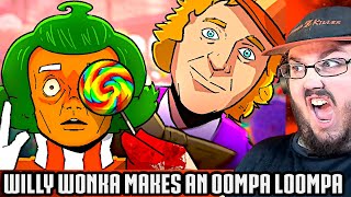 willy wonka makes an oompa loompa REACTION!!!