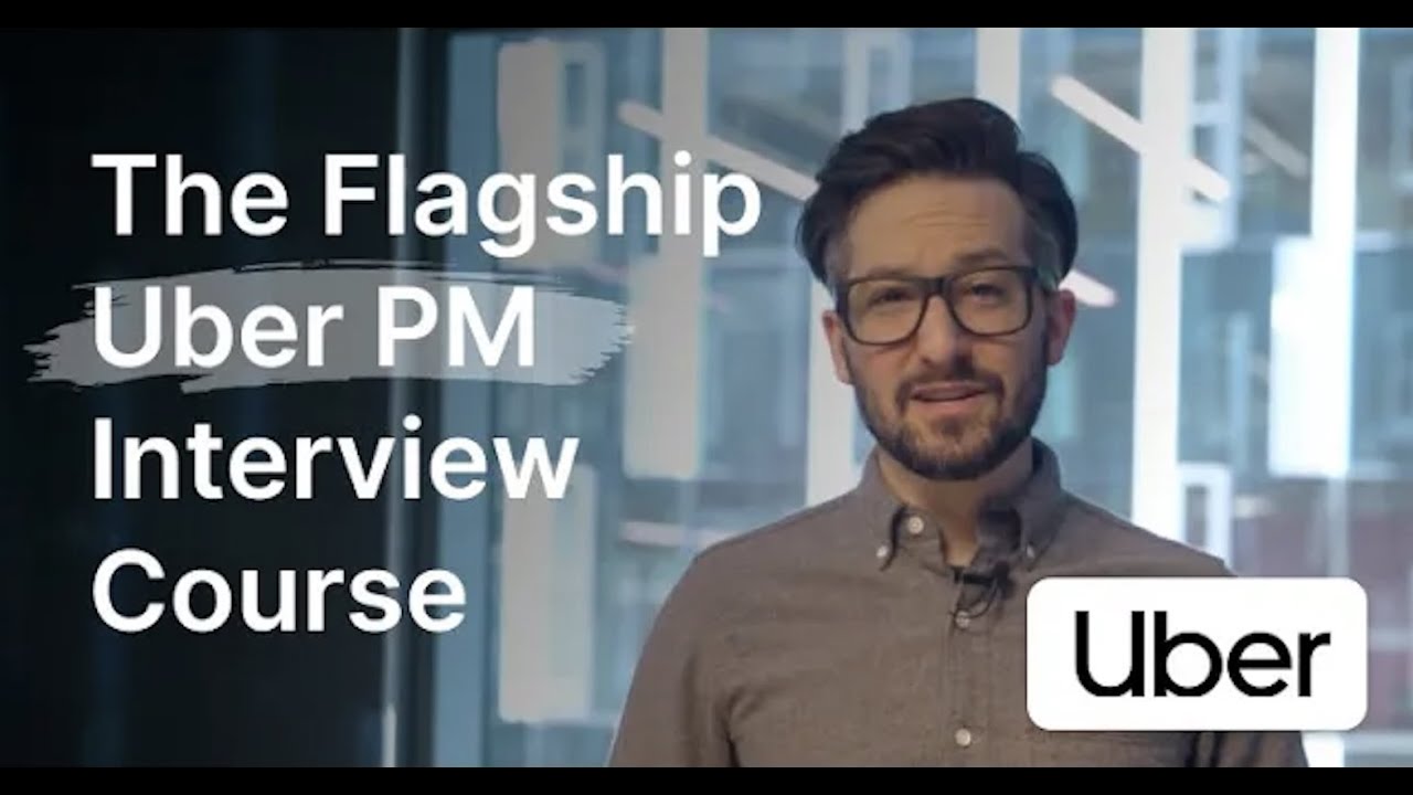The Flagship Uber PM Interview Course | Product Alliance - YouTube