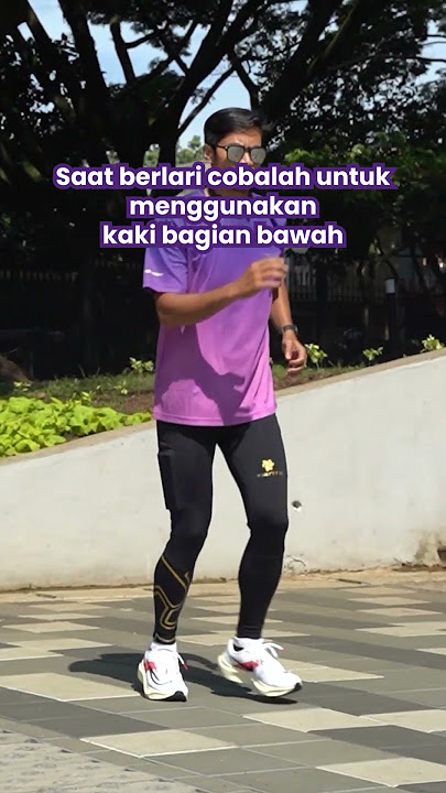 Form Lari yang benar ✅