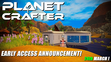 Planet Crafter | Early Access Announcement !
