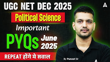 UGC NET Political Science | UGC NET June 2025 Political Science Questions By Puneet Sir