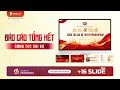 Mẫu Slide Báo Cáo Tổng Kết Công Tác Chi Bộ