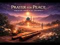 Prayer for Peace | 2 Hour Persian Spiritual Soundscape (Duduk, Ney, Sacred Ambient)