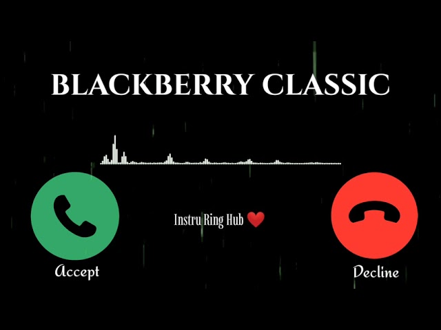 Blackberry Classic Ringtone | Blackberry Ringtone | Blackberry Ringtone Original class=
