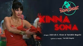 Kinna Sona (Lyrics) – Phone Bhoot | Katrina Kaif, Ishaan, Siddhant |  Tanishk Bagchi, Zahrah S Khan