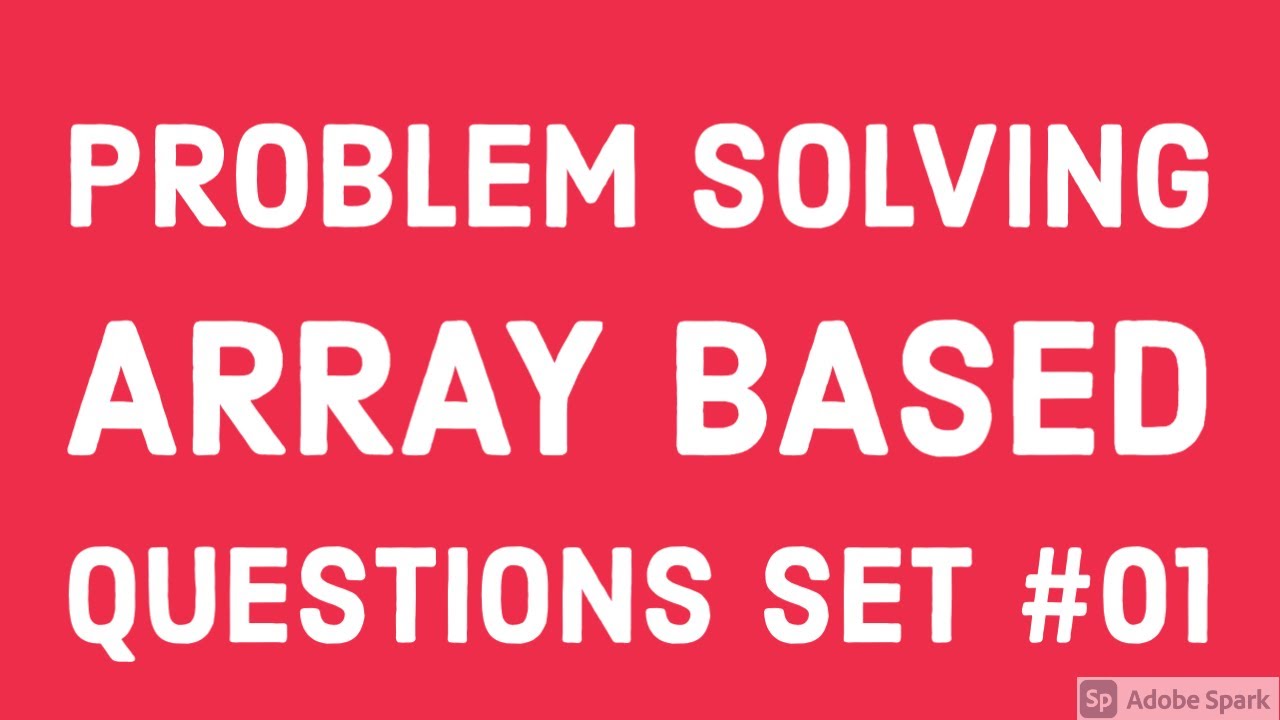 problem solving array questions