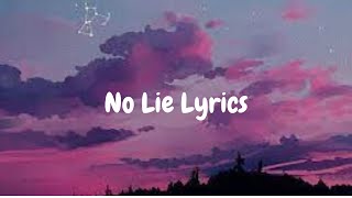 Sean Paul - No lie Lyrics | Reef Lyrics