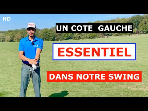 UTILISEZ VOTRE COTE GAUCHE POUR MIEUX SWINGER cours de golf par David Bobrowski