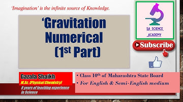 Gravitation - Numerical - Part - 1 - SA Science Academy