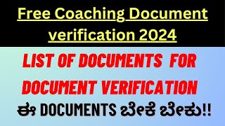 List of documents for Free Coaching Document verification 2024| IAS KAS SSC RRB BANK documents list