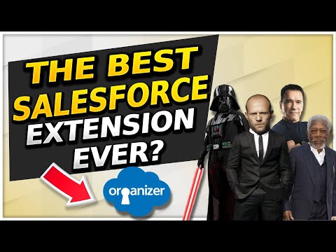 ORGanizer for Salesforce Chrome Extension!