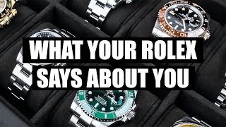 What Your Rolex Says About You | PERSONALITY ANALYSIS