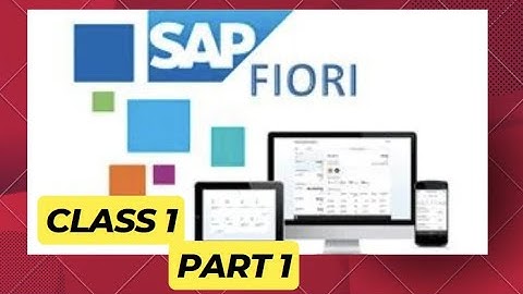 Learn SAP Fiori Basics to Advanced | Class 1 | Part 1 | SAP Training