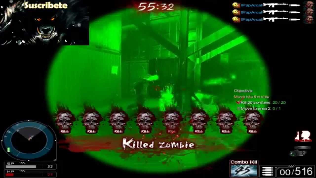 Masacrando  Zombie 1/06/2015 Lanzamiento Del Op7-z Gameplay Comentado