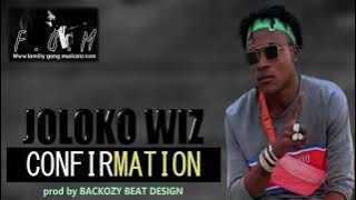 JOLOKO WIZ CONFIRMATION (Son Officiel 2020)