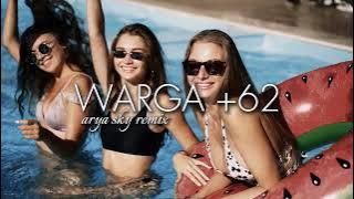 WARGA   62 ARYA SKY REMIX