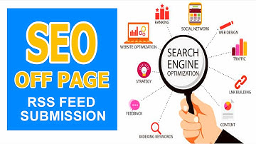 Off page SEO RSS Feed Submission