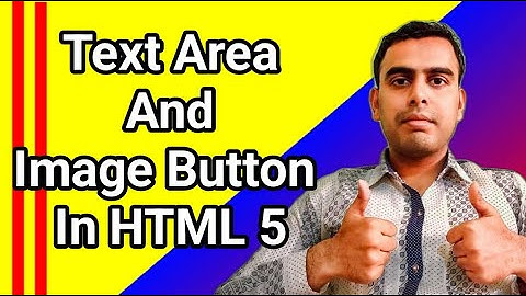 HTML Form Textarea and Using Image as Submit Button |How To Create Textarea In Html | Image Button