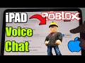 How To Get Voice Chat On Roblox On iPad or Tablet - Easy Method