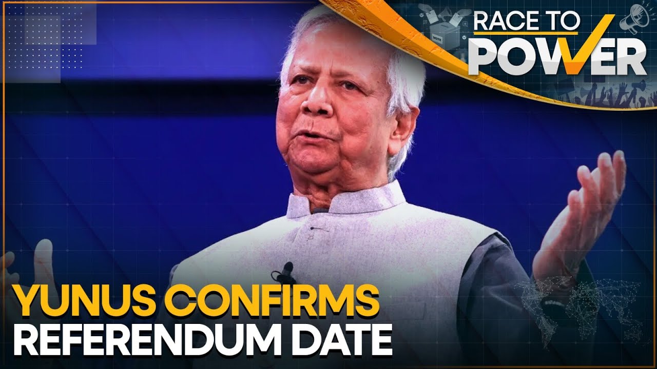 Bangladesh to Hold Referendum on Reforms | Yunus Confirms February 2026 Vote | WION