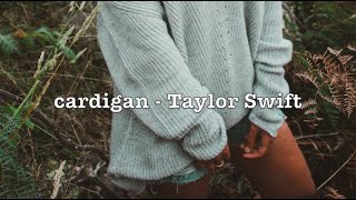 cardigan - Taylor Swift (Lyrics)