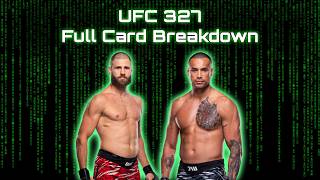 UFC 327 Full Card Breakdown