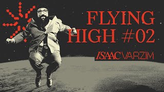 CHILL GROOVES FOR HIGH TIMES ◆ FLYING HIGH MIX #02