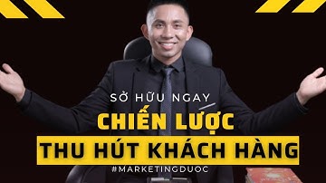 Sở hữu ngay chiến lược thu hút hàng nghìn khách hàng tiềm năng cho nhà thuốc |Vũ Đức Thuần