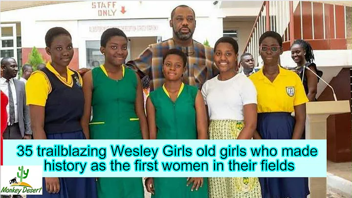 35 Trailblazing Wesley Girls Old Girls who made hi...