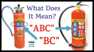 What Does It Mean on Fire Extinguisher 'ABC','BC' || Class of Fire || Class ABC Fire | Class BC Fire