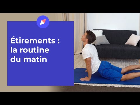 Etirements : routine du matin – Exercices de #kiné