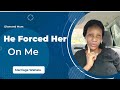 MY HUSBAND FORCED ME TO BE FRIENDS WITH HIS EX-GIRLFRIEND☹️☹️  || MARRIAGE AND EXTERNAL FRIENDSHIP